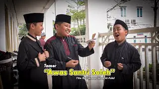 Teaser Awas Santri Soleh | Film By Yayasan Islam Al-Fahd
