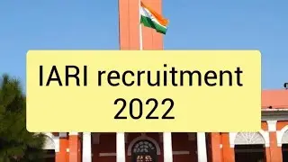 IARI recruitment 2022
