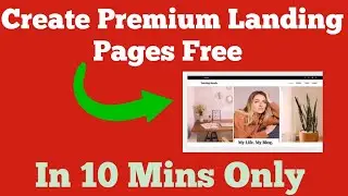 Create Premium Landing pages | How To Create FREE Landing Page For Affiliate Marketing In 2021