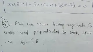 Find the unit vector perpendicular to a and b having magnitude ||