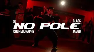 JAEGU ChoreographyㅣDon Toliver - No PoleㅣMID DANCE STUDIO