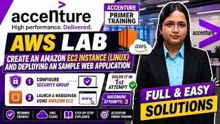 Amazon EC2 Instance (Linux) & Deploy a Web Application | Accenture AWS Solution | Primer Training