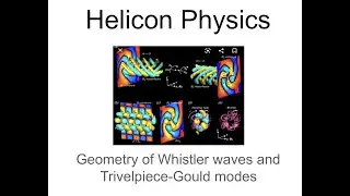 28 The Geometric View - Helicon Physics