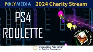 PS4 Game Roulette with Scotch & Hobbies | 2024 Polymedia Charity Stream