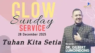 Ibadah Tutup Tahun 2025 GLOW FC Bali, Minggu 28 Desember 2025