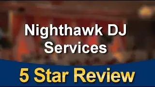 Nighthawk DJ Services Belleville IL Wedding DJ Reviews - Remarkable         5 Star Review by Jo...