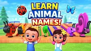 Learn Animal Names for Kids 🐞🦋 | Animal Name Learning with Colors | Fun Kids Video