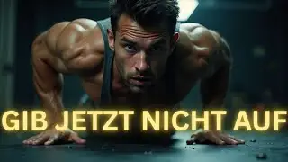 Wenn du kurz davor bist aufzugeben – hör dir DAS an
