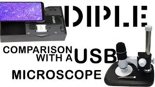 DIPLE comparison with a USB microscope