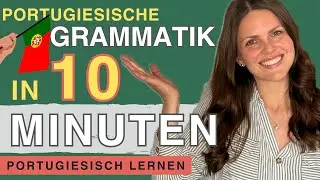 Portugiesische Grammatik einfach erkl&auml;rt