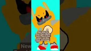 New skins for Brawl Stars: Mecha Sonic Phinx in four colors: red, blue, black, and orange.