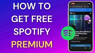 How To Get Free Spotify Premium | Spotify Free Premium