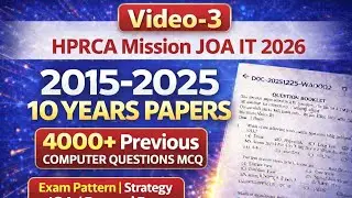 Video-3 | HPRCA JOA IT 2026 | 2015&ndash;2025 solved Computer Previous Papers ₹999 Course final answer key