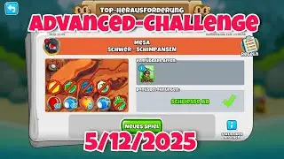 Top Herausforderung 5.12.2025 🔥Bloons TD 6 Advanced Challenge | adjectivenoun's Challenge BTD6