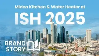 Midea Kitchen & Water Heater @ ISH 2025