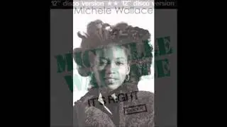 Michelle Wallace &lrm;&ndash; It's Right (12 INCH) 1982