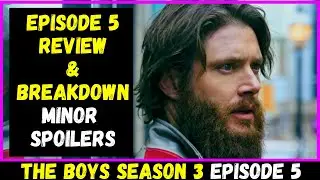 The Boys Season 3 Episode 5 Review and Breakdown (Minor Spoilers) Prime Video Original Series
