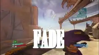 Alan Walker - Fade [Borderlands 2 gunsync] -Captain Jesus-