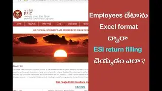 ESIC monthly contribution employees bulk data uploade in excel format Telugu