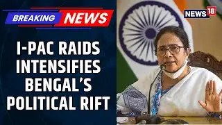 West Bengal Government Files Caveat in Supreme Court Amid I-PAC Raids Ahead Of ED Move | News18