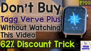 Tagg verve plus smartwatch | tagg verve plus vs dizo watch 2 | tagg verve plus | verve plus watch