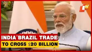 PM Narendra Modi Eyes 20 Dollar Billion India&ndash;Brazil Trade Target
