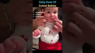 Ежедневная порция самых милых малышей #baby #cute #shorts