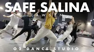 SAFE SALINA - TAWSEN - GINA CHOREOGRAPHY - O2 DANCE STUDIOS MELBOURNE AUSTRALIA