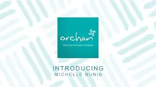 Introducing Michelle Nunis