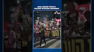 Israeli Protesters Demand Hostage Release, Criticize Netanyahu for Derailing Gaza Deal | #shorts
