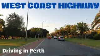 Driving in Perth  - FREMANTLE TO NORTH BEACH via WEST COAST HIGHWAY (Western Australia)