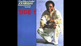 Joe Mensah - The African Hustle (PLEASE SUBSCRIBE, LIKE AND SHARE)