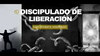 DISCIPULADO LIBERACIÓN