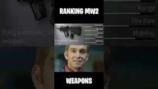 Ranking COD Modern Warfare 2 (Weapons Edition)