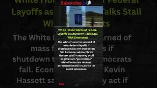 White House Threatens Mass Federal Layoffs as Shutdown Talks Collapse  #shorts #USA #NEWS