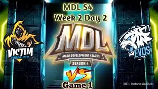 [MDL S4] VCTM VS EVOS - Game 1 | WEEK 2 Day 2