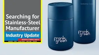 Desperately Seeking Stainless-Steel Specialist - Industry Update News