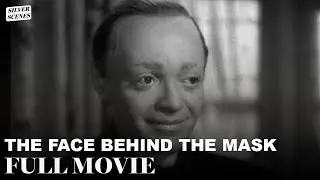 The Face Behind the Mask | Full Movie | Silver Scenes