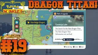 Dondozo The False Dragon Titan! ARVIN WHAT! (Pok&eacute;mon SCARLET) EP#19)  Full Walkthrough (LIVE)