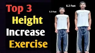 Top 3 height increase exercise at home 🏠|| कैसे बढ़ाएं लंबाई ||