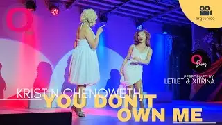25.09.01 LetLet & Xitrina Performing You Don't Own Me at O Bar