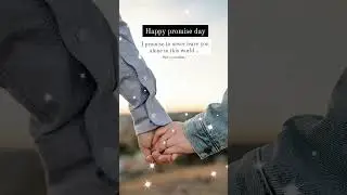 Happy Promise Day 💝#promise #promises #promiseday #viral #trending #shortsfeed #lovestory #lyrics