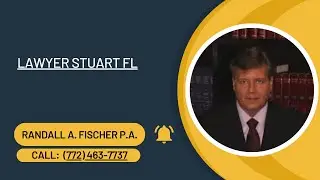 Lawyer Stuart FL