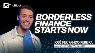 Jos&eacute; Pereira Explains Why the Future of Finance Is Borderless | The Block