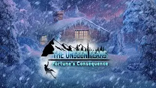 The Unseen Fears: Fortune's Consequence Game Trailer