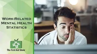 Work-Related Mental Health Statistics
