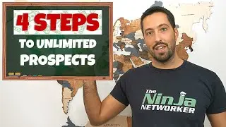 Network Marketing Prospecting Tips: 4 Practical Steps To Unlimited Prospects in Network Marketing