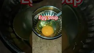 Egg soup recipes #nonvegsoup #shorts #food #cooking #indianfood