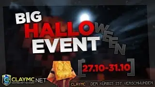 CLAYMC.NET - HALLOWEEN EVENT | DANKE F&Uuml;R ALLES!