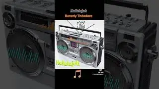 Hallelujah --- Beverly Théodore 🎹🎹🎹🎹🎹🎵🎵🎵🎼🎼🎼🎼🎼🎼🎶🎧